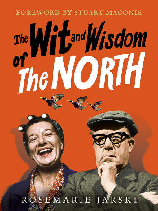 Title details for The Wit and Wisdom of the North by Rosemarie Jarski - Wait list